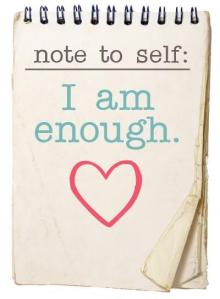 i am enough